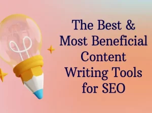 4 Best SEO Content Writing Tools You Should Use Right Now